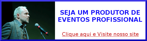 COMO SER UM PRODUTOR DE EVENTOS PROFISSIONAL